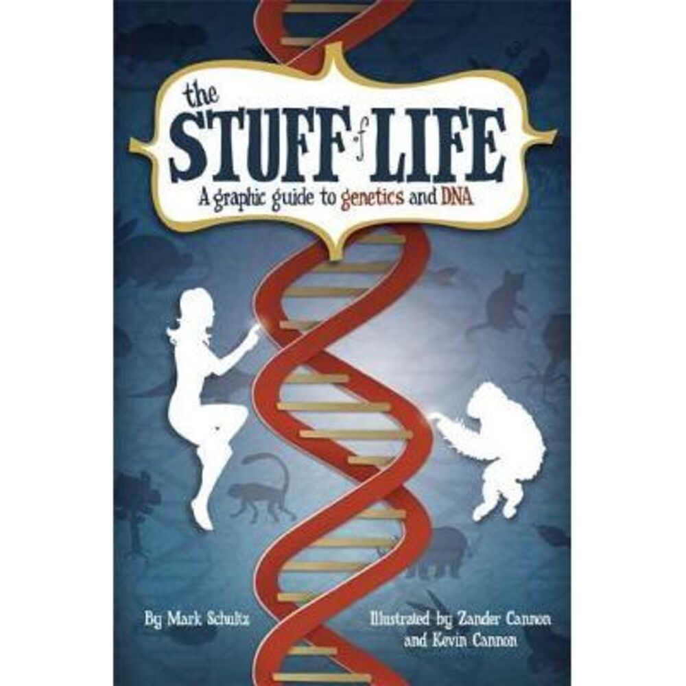 Stuff of Life -- Mark Schultz
